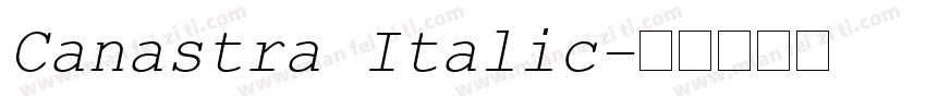 Canastra Italic字体转换